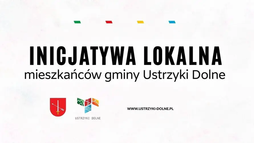 Ogłoszenie o inicjatywie lokalnej na rok 2027 w Ustrzykach Dolnych